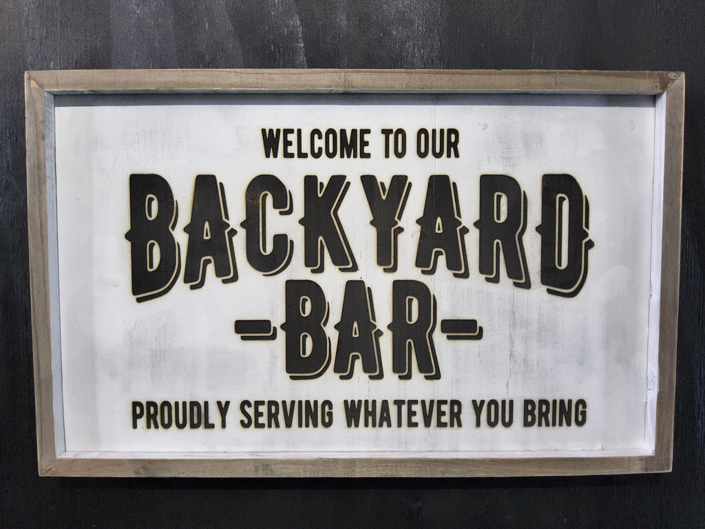 Laser engraved backyard bar rustic large sign